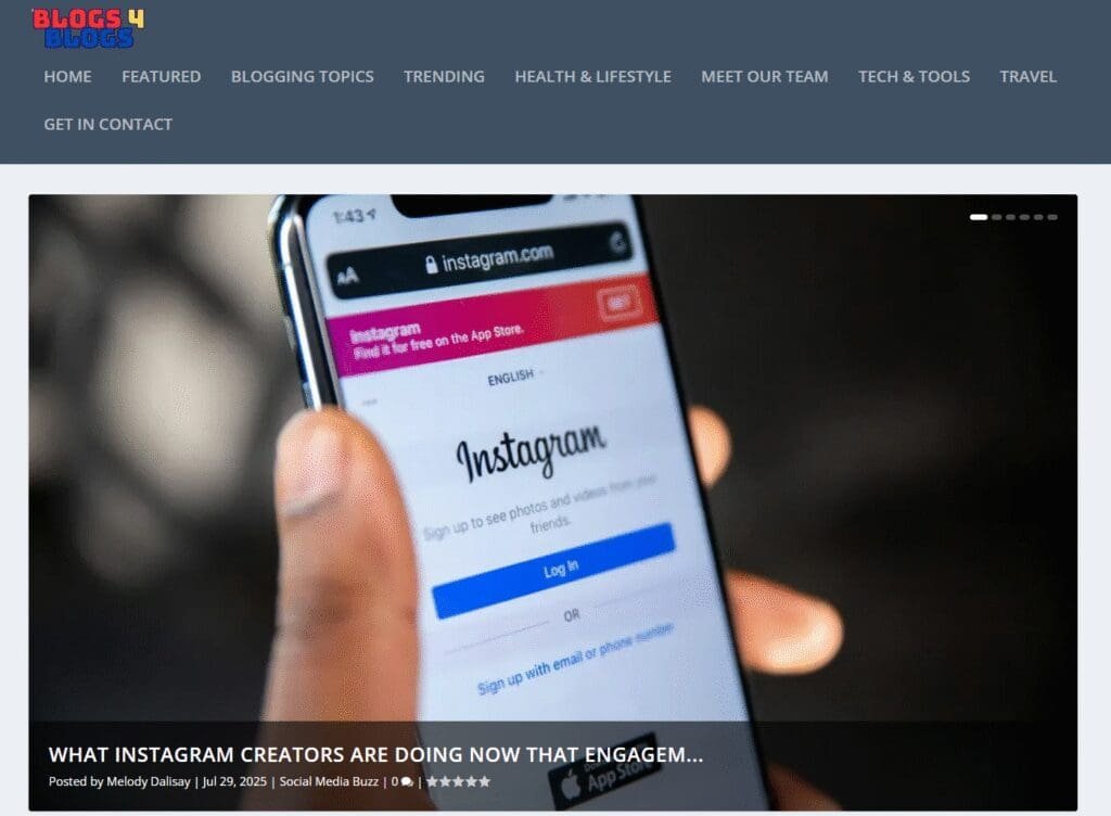 Homepage snapshot of Blogs4Blogs, where pop culture meets evergreen trends—like this featured post on Instagram strategy.